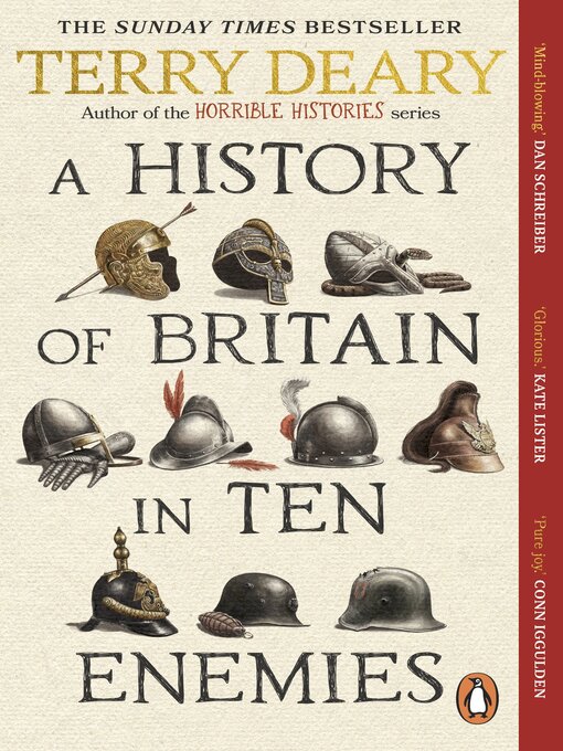 Title details for A History of Britain in Ten Enemies by Terry Deary - Available